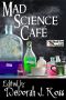 Mad Science Cafe