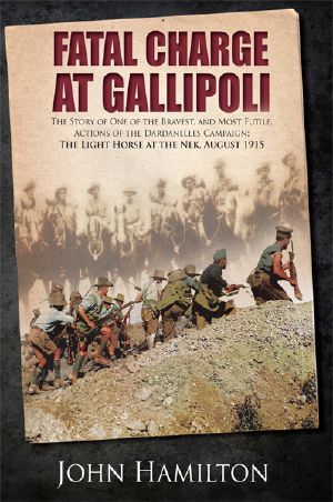 Fatal Charge at Gallipoli