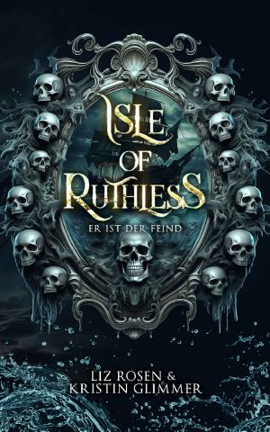 Isle of Ruthless · Er ist der Feind