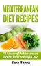 Mediterranean Diet · 42 Amazing Mediterranean Diet Recipes for Weight Loss (Mediterranean Cookbook, Mediterranean Diet Cookbook, Weight Loss Books, Weight Loss Motivation, Weight Loss Tips Book 1)