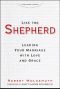 Like the Shepherd · Leading Your Marriage With Love and Grace