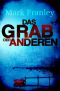 Das Grab der Anderen