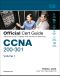 CCNA 200-301 Official Cert Guide, Volume 1