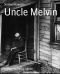 Uncle Melvin