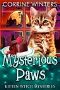 Mysterious Paws (Kitten Witch Cozy Mystery Book 13)