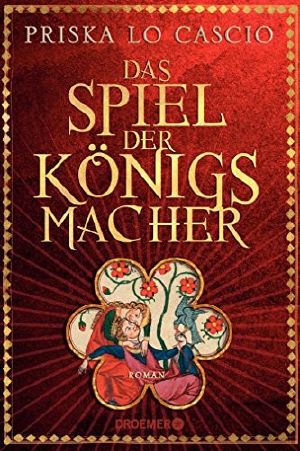 Das Spiel der Königsmacher