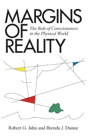 MARGINS OF REALITY · the Role of Consciousness in the Physical World