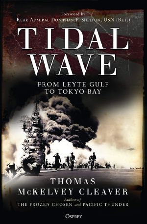 Tidal Wave · From Leyte Gulf to Tokyo Bay