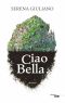 Ciao Bella