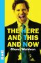 The Here and This and Now (NHB Modern Plays)