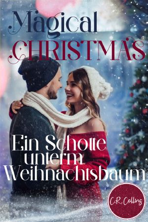 Magical Christmas · Ein Schotte unterm Weihnachtsbaum