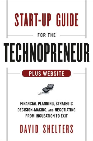 Start-Up Guide for the Technopreneur