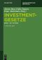 Investmentgesetze · Band 1 §§ 1 - 90 KAGB 4.Auflage 2018