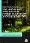 Soil and Plant Analysis for Forest Ecosystem Characterization