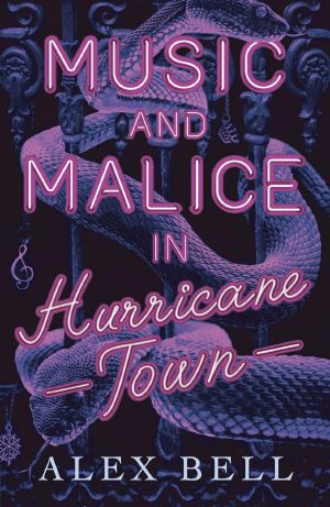 Music and Malice in Hurricane Town