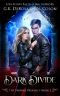 Dark Divide · the Vampire Prophecy Book 2