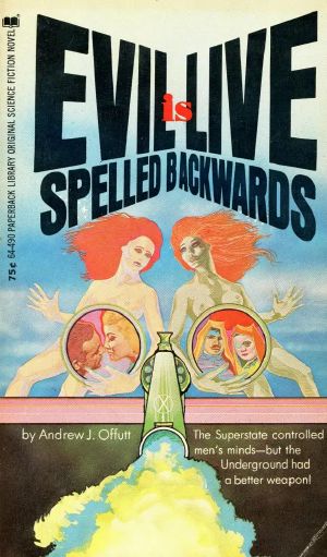Evil is Live Spelled Backwards