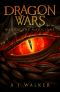 Dragon Wars: War of the Magicians (Bond of a Dragon, #0)