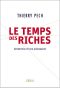 Le Temps Des Riches