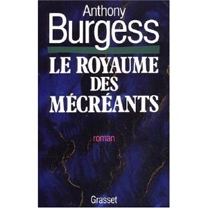 Le Royaume Des Mécréants