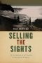 Selling the Sights, The Invention of the Tourist in American Culture, Early American Places