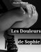 Les Douleurs De Sophie