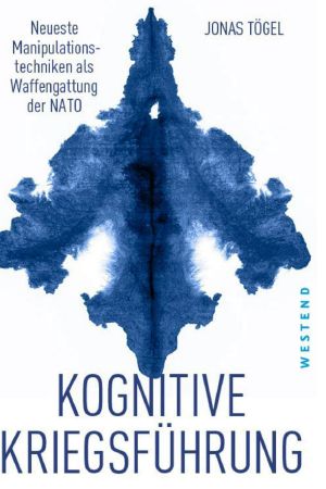 Kognitive Kriegsführung: Neueste Manipulationstechniken als Waffengattung der NATO