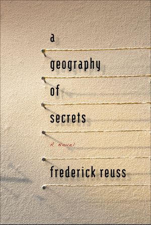 A Geography of Secrets