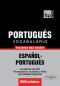 Vocabulario español-portugués - 9000 palabras más usadas (T&P Books)