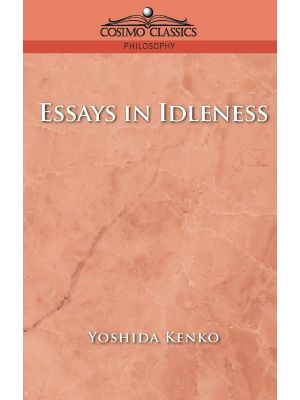 Essays in Idleness