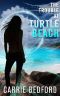 The Trouble at Turtle Beach · A Kate Benedict Paranormal Mystery (The Kate Benedict Series Book 6)