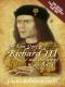 The Last Days of Richard III and the Fate of His DNA · The Book That Inspired the Dig