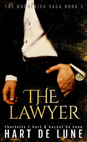 The Lawyer (The Broderick Saga Book 2)