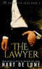 The Lawyer (The Broderick Saga Book 2)