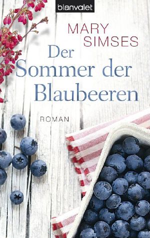 Der Sommer der Blaubeeren