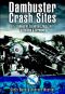 Dambuster Crash Sites · 617 Squadron in Holland and Germany (Aviation Heritage Trail)