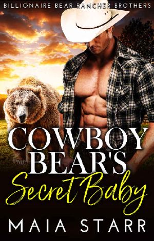 Cowboy Bear's Secret Baby (Billionaire Bear Rancher Brothers Book 1)