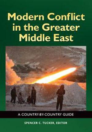 Modern Conflict in the Greater Middle East