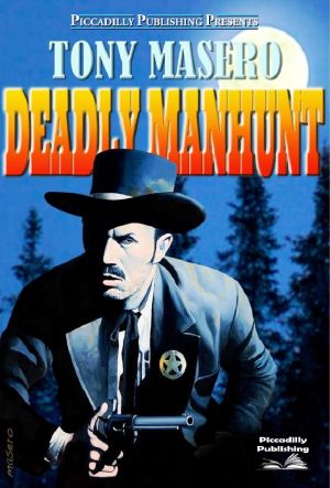 Deadly Manhunt