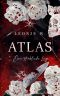 Atlas · Eine sterbliche Lüge