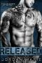 Released · Devil's Blaze MC Book 3