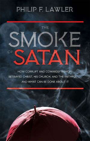 The Smoke of Satan