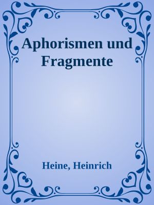 Aphorismen und Fragmente