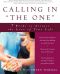 Calling in "The One" · 7 Weeks to Attract the Love of Your Life