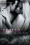 Traced · Bryton & Roya (Oak Springs Book 4)