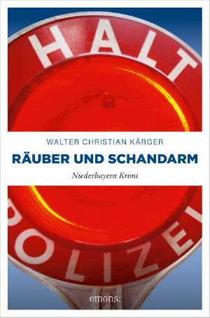 Räuber und Schandarm