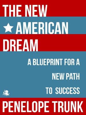 The New American Dream