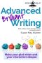 Advanced Brilliant Writing · Make Your Plots Wider and Your Characters Deeper (Go! Write Something Brilliant)