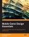 Mobile Game Design Essentials