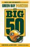 Green Bay Packers · the Men and Moments That Made the Green Bay Packers